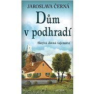 The house in the sub-district - Jaroslava Černá