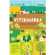Veterinářka - Gillian Hicková