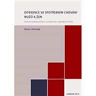 Diference ve spotřebním chování mužů a žen - Václav Stříteský