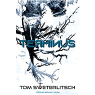 Terminus - Tom Sweterlitsch