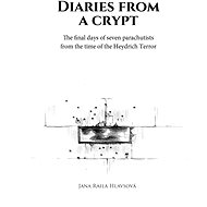 Diaries from a crypt - Jana Raila  Hlavsová