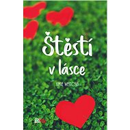 Štěstí v lásce - Kasie Westová