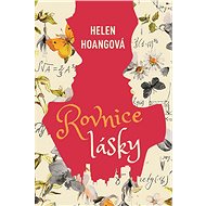 Rovnice lásky - Helen Hoang
