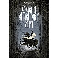 Ospalá slovanská díra - Petr Jaroněk