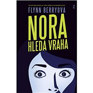 Nora hledá vraha - Flynn Berryová