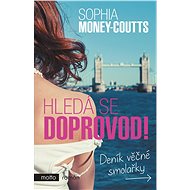 Hledá se doprovod! - Sophia Money-Coutts