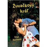Žuvačkový kráľ (SK) - Enja Rúčková
