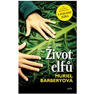 Život elfů - Muriel Barberyová
