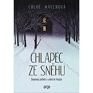 The Boy from the Snow - Chloe Mayerová