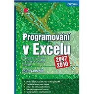 Programování v Excelu 2007 a 2010 - Marek Laurenčík