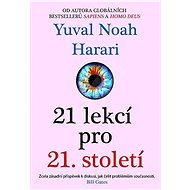21 lessons for the 21st century - Yuval Noah Harari