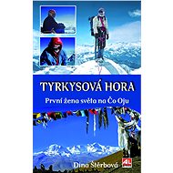Turquoise Mountain - Dina Štěrbová