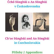Čchö Sunghui a An Songhui v Československu - Miriam Löwensteinová
