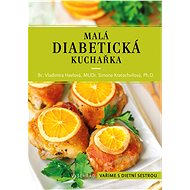 Malá diabetická kuchařka - Vladimíra Havlová