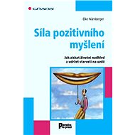 Síla pozitivního myšlení - Elke Nürnberger