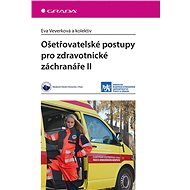 Nursing procedures for paramedics II - kolektiv a