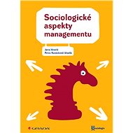 Sociological aspects of management - Jana Veselá