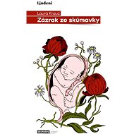 Zázrak zo skúmavky (SK) - Laura Krauz