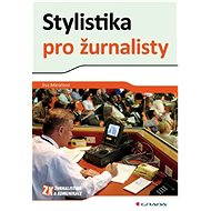 Stylistics for journalists - Eva Minářová