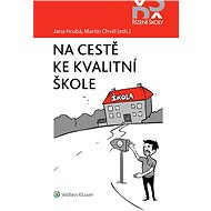 Na cestě ke kvalitní škole - Martin Chval