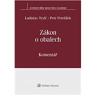 Zákon o obalech (č. 477/2001 Sb.) - Komentář - Ladislav Trylč