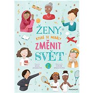Ženy, které se nebály změnit svět - Julia Adamsová