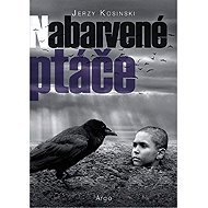Painted bird - Jerzy Kosinski