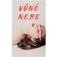Vůně nebe - Ivana Ondriová