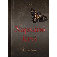 Written in blood - Layton Green
