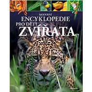 Moderní encyklopedie pro děti - Zvířata - Michael Leach