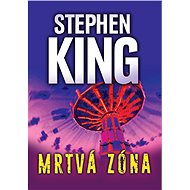 Mrtvá zóna - Stephen King