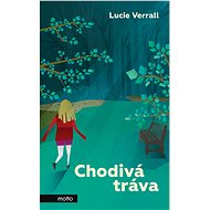 Chodivá tráva - Lucie Verrall