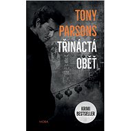 Třináctá oběť - Tony Parsons