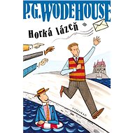 Horká lázeň - P.G. Wodehouse