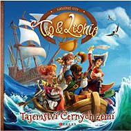 Teo a Leonie: Tajemství Černých zemí - Pascal Conicella
