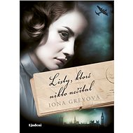 Listy, ktoré nikto nečítal - Iona Grey