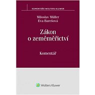 Zákon o zeměměřictví (č. 200/1994 Sb.) – komentář - Eva Barešová
