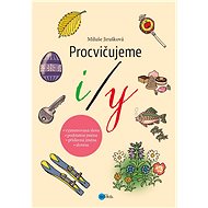 Procvičujeme i/y - Miluše Jirušková
