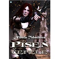 Píseň čepele - Nikola Tabačková