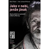 It's like heaven, but different - Aleš Palán  Johana Pošová