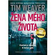 Woman of my life - Tim Weaver