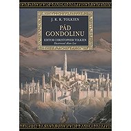 Pád Gondolinu - J. R. R. Tolkien