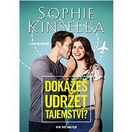 Dokážeš udržet tajemství? - Sophie Kinsella