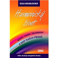 Harmonický život - Olga Krumlovská