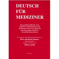 Deutsch für mediziner - Betty Bagossy