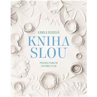 Kniha SLOU - Kamila Boudová