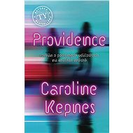 Providence - Caroline Kepnes