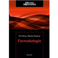Farmakologie - Lékařské repetitorium - Jiří Slíva