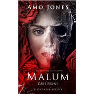 Malum - část první - Amo Jones