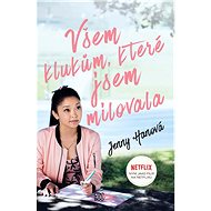 Všem klukům, které jsem milovala (filmové vydání) - Jenny Hanová